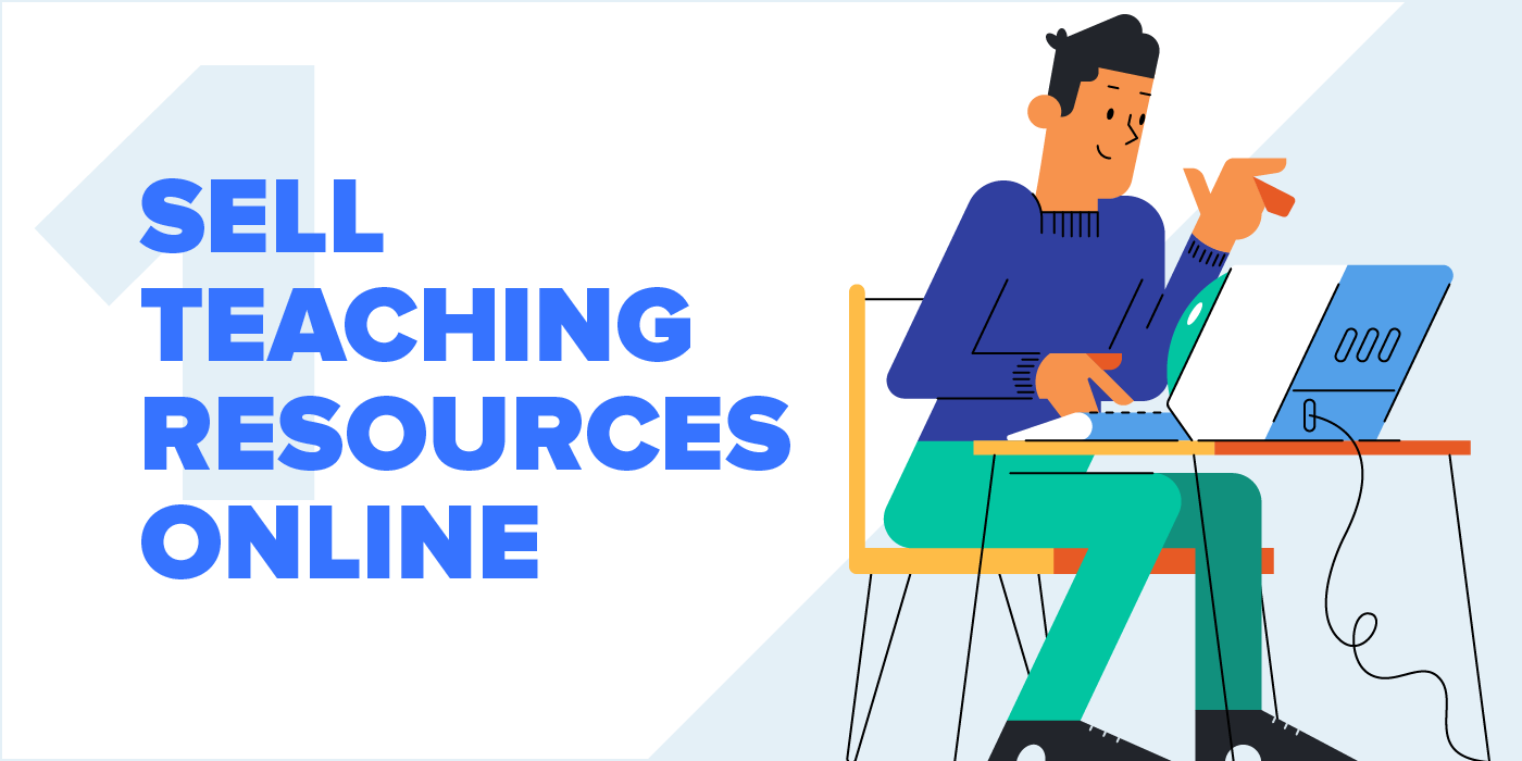 1. Sell Teaching Resources Online